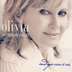 Olivia Newton-John - Indigo-Women Of Song